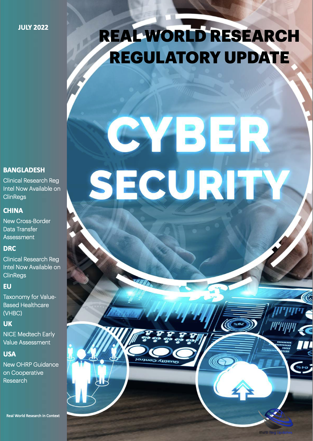 July 2022 - Real World Research Regulatory Updates