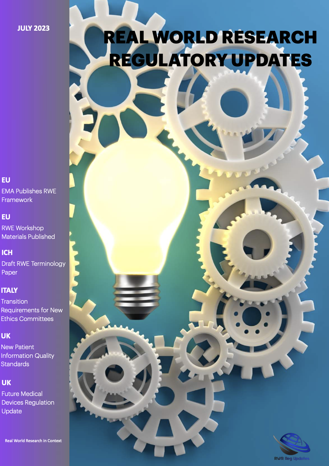 July 2023 - Real World Research Regulatory Updates