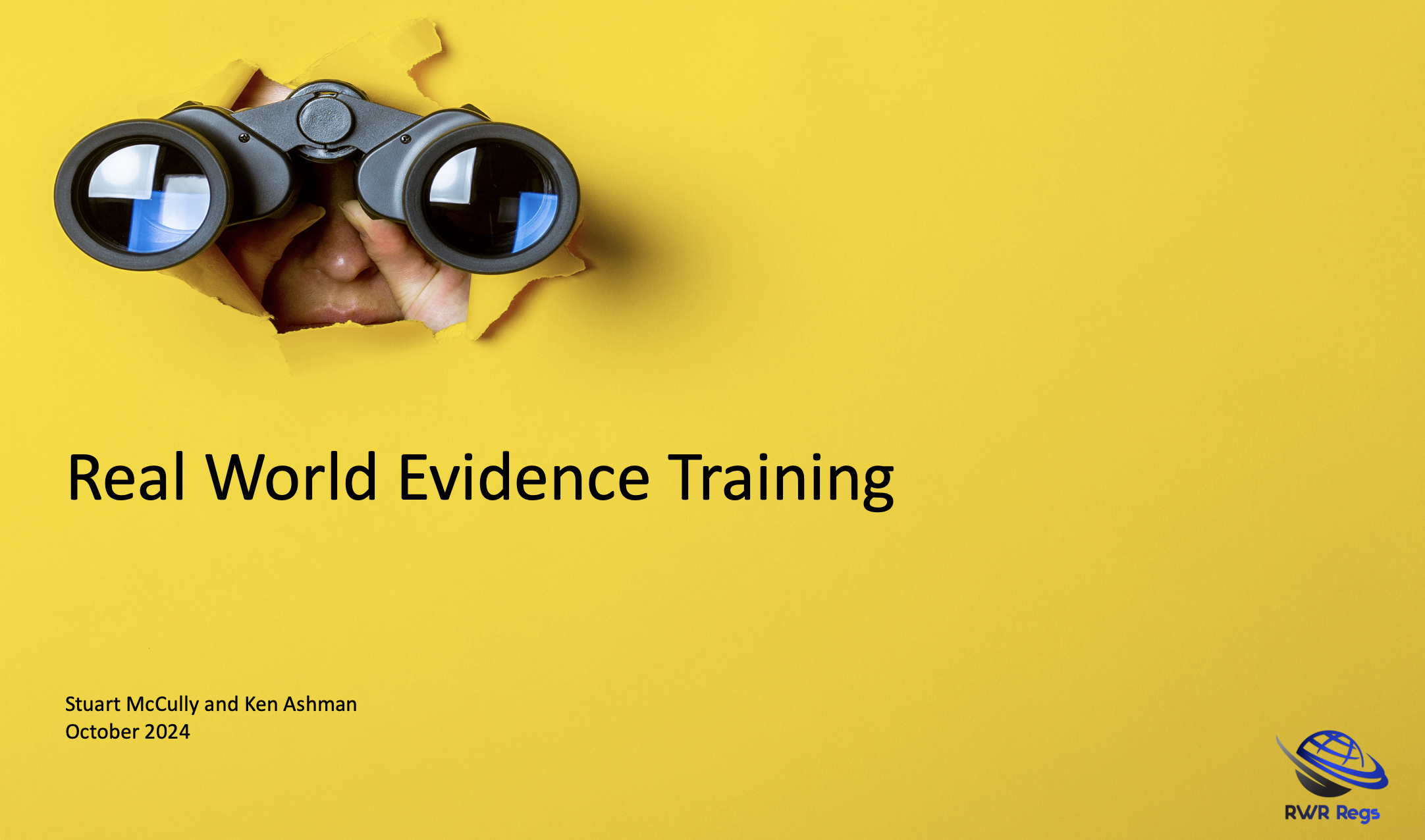 RWR-Regs Real World Evidence (RWE) Training - Oct 2024